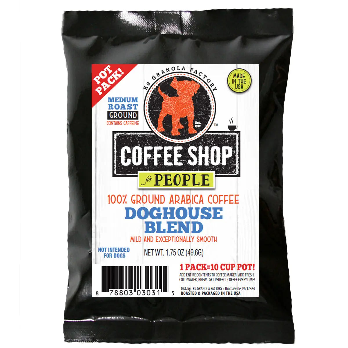 K9 GRANOLA FACTORY Coffee Shop Doghouse Blend Tipper's Signature Roast - 100% Ground Arabica Coffee for people  (POT PACK)